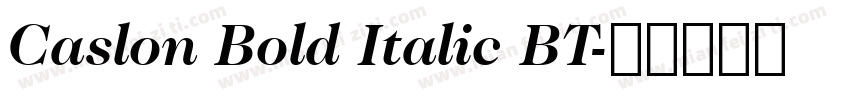 Caslon Bold Italic BT字体转换